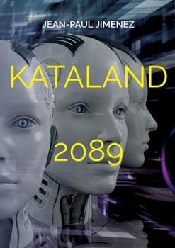 Paperback Kataland 2089 [French] Book