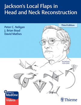 Hardcover Jackson's Local Flaps in Head and Neck Reconstruction Book