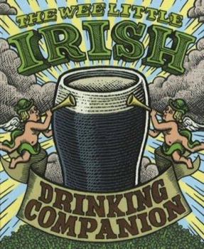 Hardcover Wee Little Irish Drinking Companion Book