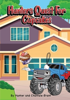 Paperback Hunters Quest for Cupcakes Book
