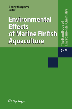 Paperback Environmental Effects of Marine Finfish Aquaculture Book