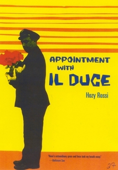 Paperback Appointment with Il Duce Book
