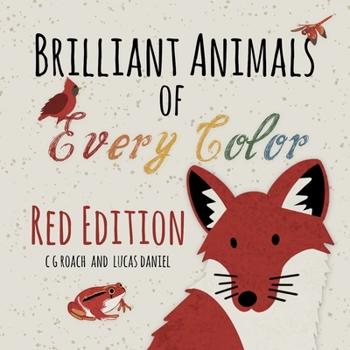 Paperback Brilliant Animals of Every Color: Red Book