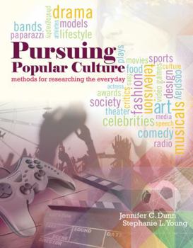 Paperback Pursuing Popular Culture: Methods for Researching the Everyday Book