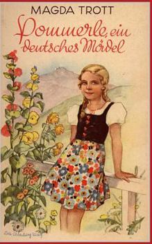 Paperback Pommerle, Ein Deutsches M?del (Illustrierte Ausgabe) [German] Book