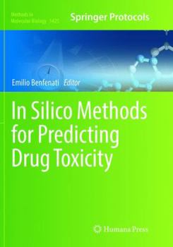 Paperback In Silico Methods for Predicting Drug Toxicity Book