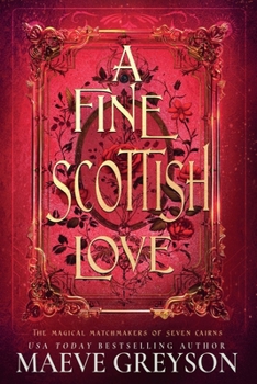 A Fine Scottish Love (The Magical Matchmakers of Seven Cairns)