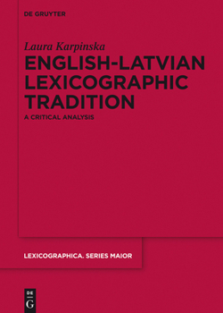 Hardcover English-Latvian Lexicographic Tradition: A Critical Analysis Book