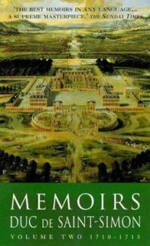 Paperback Memoirs of the Duc de Saint-Simon: (1710-1715) Book