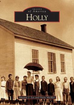 Holly - Book  of the Images of America: Michigan