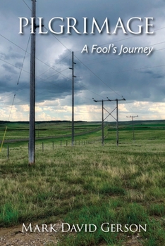 Paperback Pilgrimage: A Fool's Journey Book