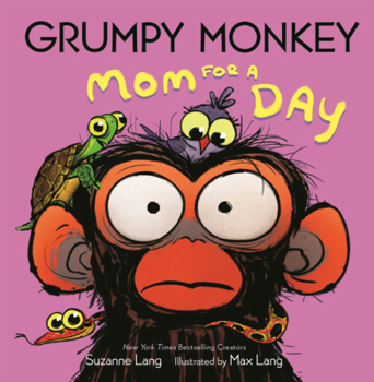 Grumpy Monkey Mom for a Day