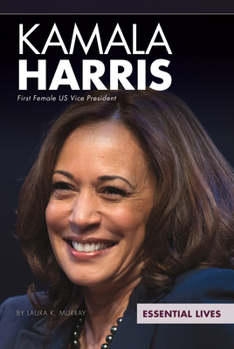 Library Binding Kamala Harris: First Female Us Vice President Book