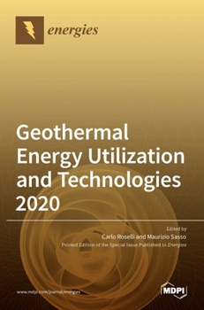 Hardcover Geothermal Energy Utilization and Technologies 2020 Book