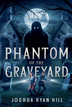 Phantom of the Graveyard (Horror)