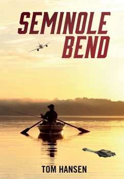 Hardcover Seminole Bend Book