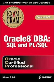 Paperback Oracle8 DBA: SQL and PL/SQL Exam Cram Book