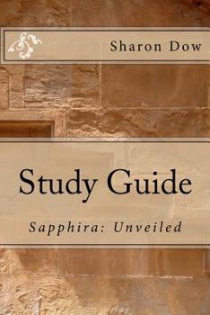 Paperback Study Guide: Sapphira: Unveiled Book