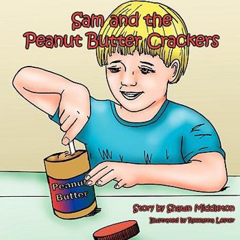 Paperback Sam and the Peanut Butter Crackers Book