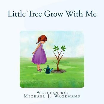 Paperback Little Tree Grow with Me Book