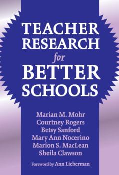 Paperback Teacher Research for Better Schools Book