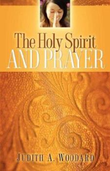 Paperback The Holy Spirit and Prayer Book