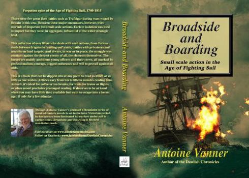 Paperback Broadside and Boarding: Small scale action in the Age of Fighting Sail Book