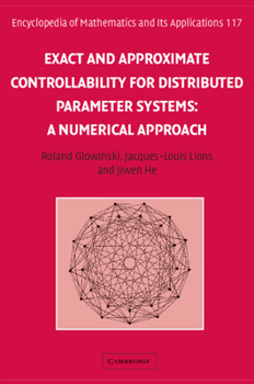 Hardcover Exact and Approximate Controllability for Distributed Parameter Systems Book