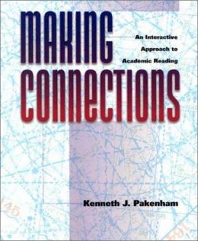 Paperback Making Connections: An Interactive Approach to Academic Reading Book