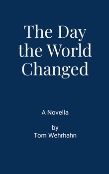 Paperback The Day the World Changed Book