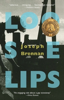 Paperback Loose Lips: A Gay Sea Odyssey Book