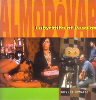 Paperback Almodovar: Labyrinths of Passion Book