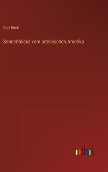 Hardcover Sonnenblicke vom lateinischen Amerika [German] Book