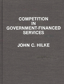 Hardcover Competition in Government-Financed Services Book