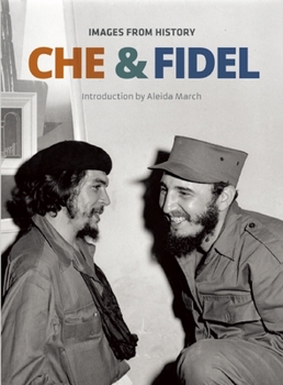 Hardcover Che & Fidel: Images from History Book