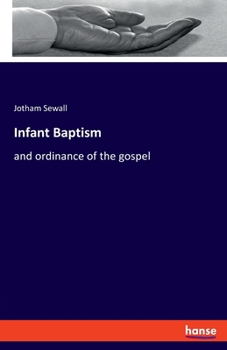 Paperback Infant Baptism: and ordinance of the gospel Book