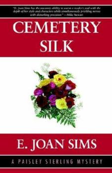 Paperback Cemetery Silk: A Paisley Sterling Mystery Book