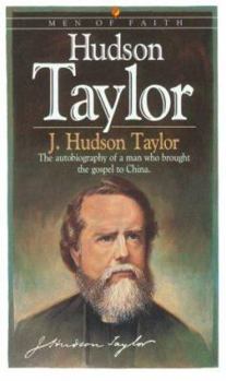 Hudson Taylor (Men of Faith) - Book  of the Men of Faith