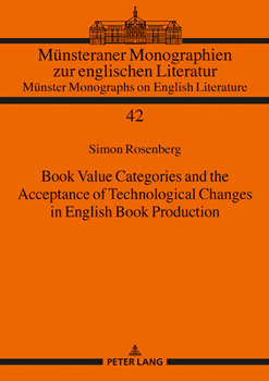 Hardcover Book Value Categories and the Acceptance of Technological Changes in English Book Production Book