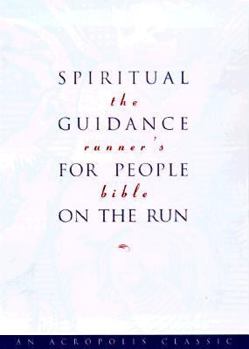 Paperback The Runner's Bible: Spiritual Guidance for People on the Run Book