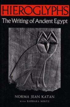 Hardcover Hieroglyphs: The Writing of Ancient Egypt Book