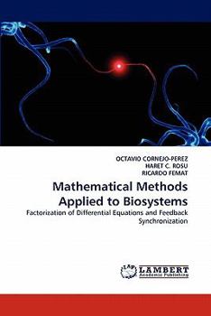 Paperback Mathematical Methods Applied to Biosystems Book