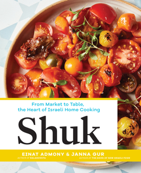 Hardcover Shuk: From Market to Table, the Heart of Israeli Home Cooking Book