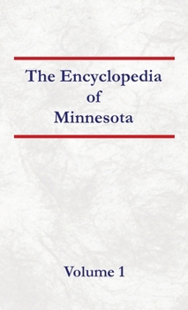 Hardcover Encyclopedia of Minnesota - Volume 1 Book