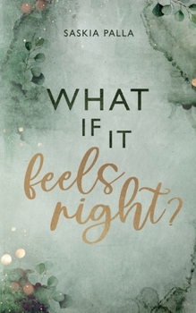 Paperback What if it feels right? [German] Book