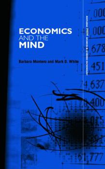 Hardcover Economics and the Mind Book