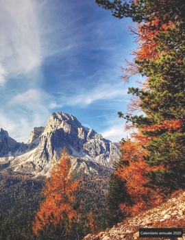 Calendario annuale 2020: ? Manuale dell'organizzatore pratico per il 2020 ? Anteprima di 12 mesi ? 52 pianificatore settimanale con compiti e obiettivi ? formato A4+ ? motif: Berge (Italian Edition)