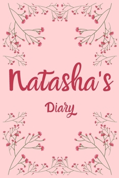 Paperback Natasha's Diary: Natasha Named Diary/ Journal/ Notebook/ Notepad Gift For Natasha's, Girls, Women, Teens And Kids - 100 Black Lined Pag Book