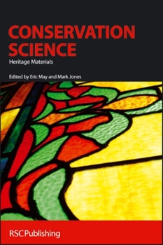 Hardcover Conservation Science: Heritage Materials Book