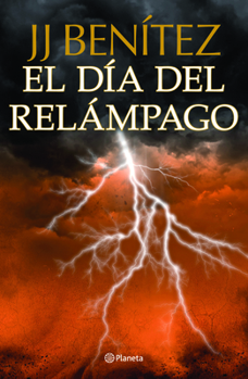 El día del relámpago - Book #10 of the Caballo de Troya